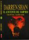 [Cirque du Freak 02] • LA SAGA DE DARREN SHAN · EL ASISTENTE DEL VAMPIRO